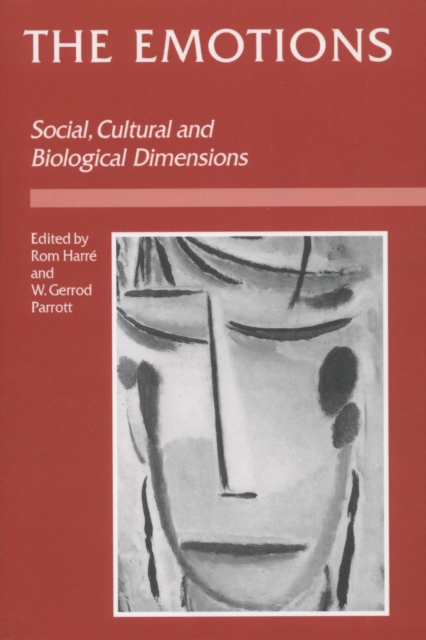 The Emotions : Social, Cultural and Biological Dimensions, PDF eBook