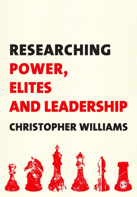 Researching Power, Elites and Leadership, PDF eBook