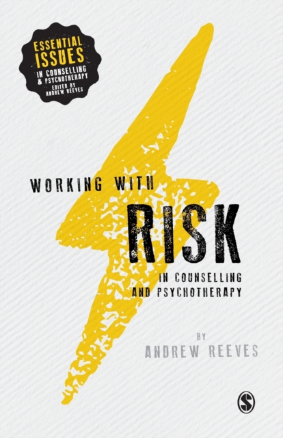 Working with Risk in Counselling and Psychotherapy, Paperback / softback Book