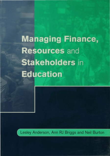 Managing Finance, Resources and Stakeholders in Education, EPUB eBook
