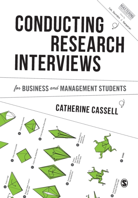 Conducting Research Interviews for Business and Management Students, Paperback / softback Book