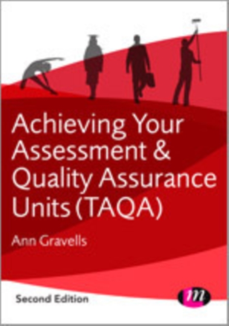 Achieving your Assessment and Quality Assurance Units (TAQA), Hardback Book