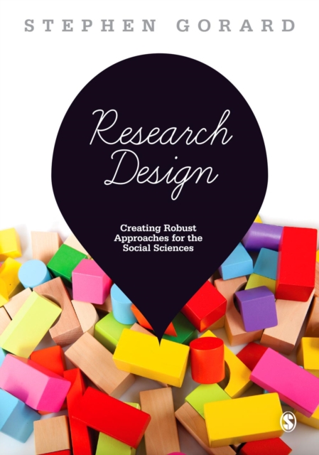 Research Design : Creating Robust Approaches for the Social Sciences, PDF eBook
