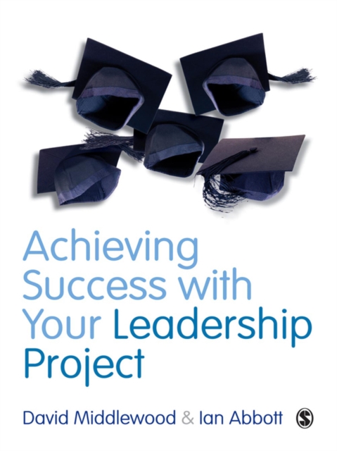 Achieving Success with your Leadership Project, EPUB eBook