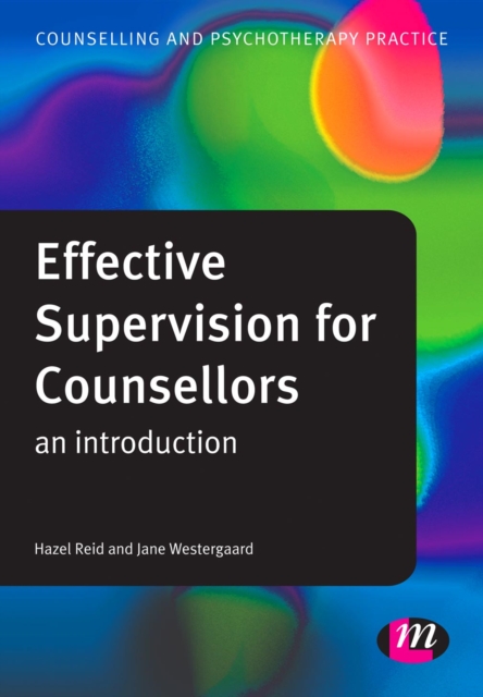 Effective Supervision for Counsellors : An Introduction, EPUB eBook