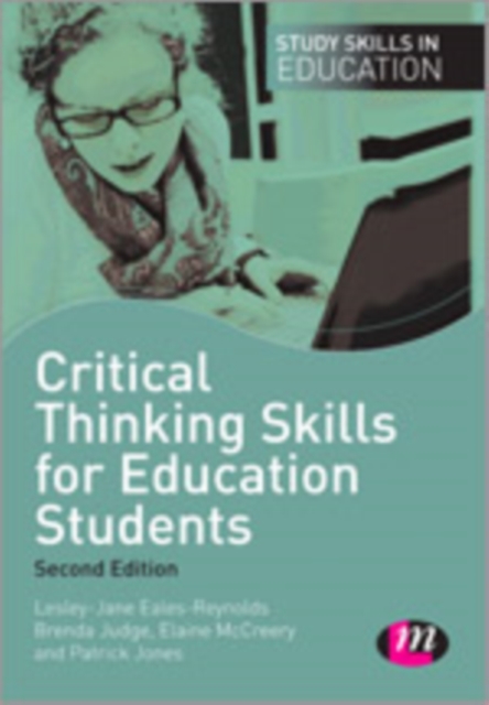 Critical Thinking Skills for Education Students, PDF eBook