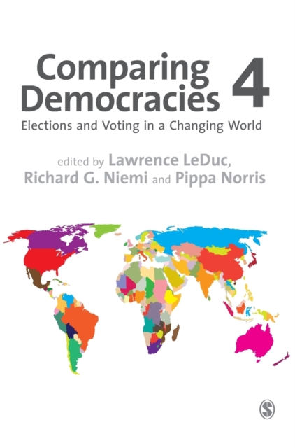 Comparing Democracies : Elections and Voting in a Changing World, Hardback Book