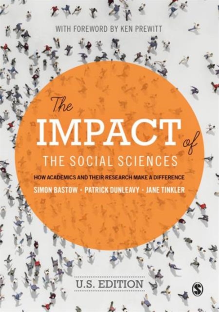 The Impact of the Social Sciences : How Academics and their Research Make a Difference, Hardback Book