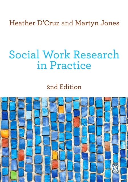 Social Work Research in Practice : Ethical and Political Contexts, EPUB eBook