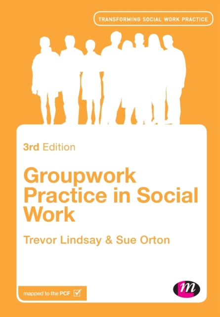 Groupwork Practice in Social Work, Paperback / softback Book
