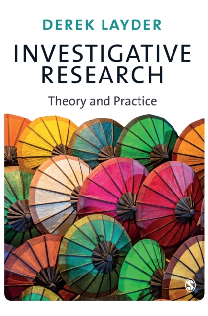 Investigative Research : Theory and Practice, Hardback Book