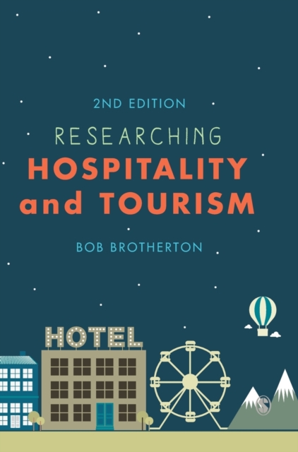 Researching Hospitality and Tourism, Hardback Book