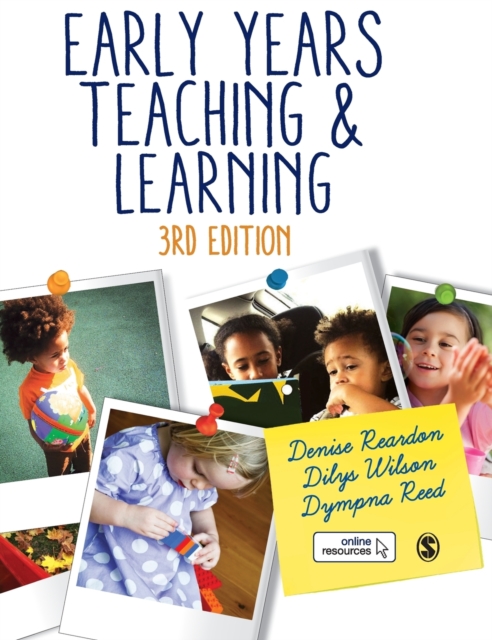 Early Years Teaching and Learning, Hardback Book