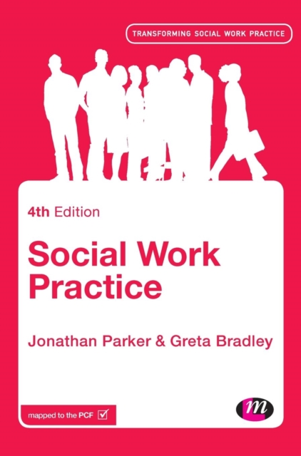 Social Work Practice : Assessment, Planning, Intervention and Review, Hardback Book