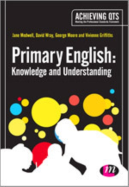 Primary English: Knowledge and Understanding, Hardback Book