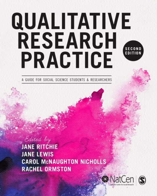 Qualitative Research Practice : A Guide for Social Science Students and Researchers, PDF eBook