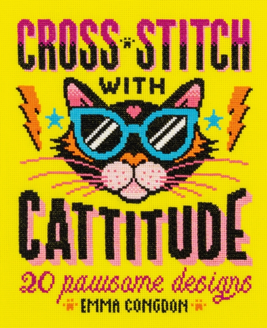 Cross Stitch with Cattitude : 20 pawsome designs, EPUB eBook