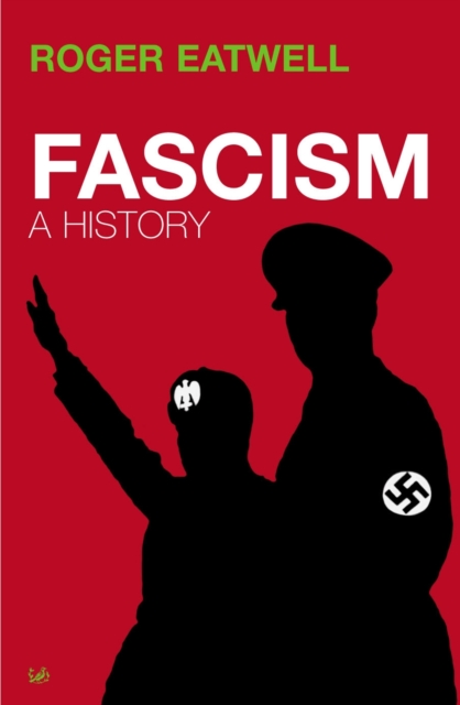 Fascism : A History, EPUB eBook
