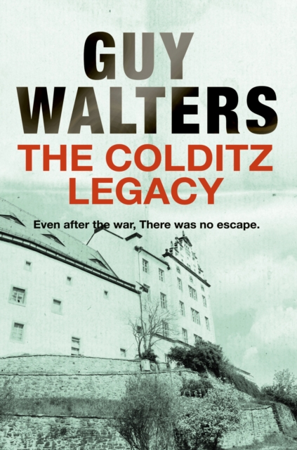 The Colditz Legacy, EPUB eBook