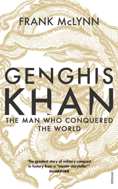 Genghis Khan : The Man Who Conquered the World, EPUB eBook