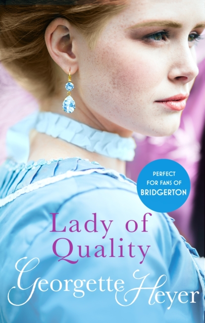 Lady Of Quality : Gossip, scandal and an unforgettable Regency romance, EPUB eBook