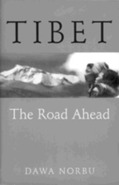 Tibet : The Road Ahead, EPUB eBook