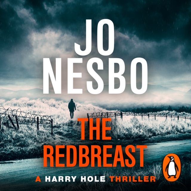 The Redbreast : The gripping third Harry Hole novel from the No.1 Sunday Times bestseller, eAudiobook MP3 eaudioBook