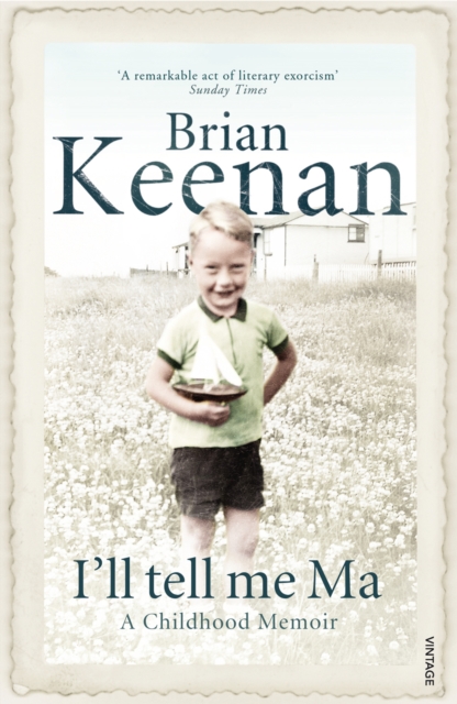 I'll Tell Me Ma : A Childhood Memoir, EPUB eBook