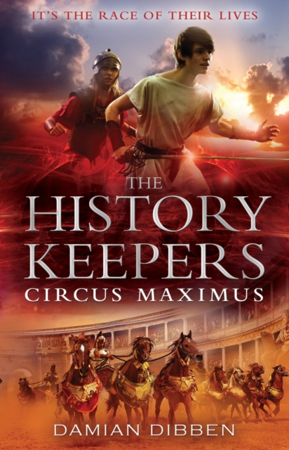 The History Keepers: Circus Maximus, EPUB eBook