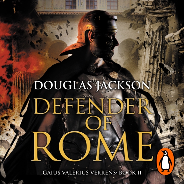 Defender of Rome : (Gaius Valerius Verrens 2):  A heart-stopping and gripping novel of Roman adventure, eAudiobook MP3 eaudioBook