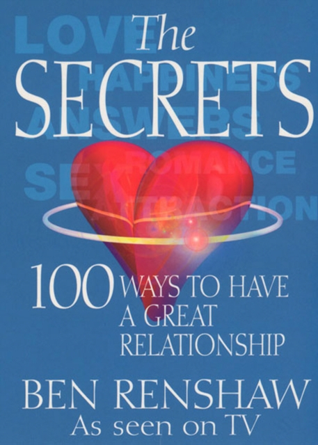 The Secrets : 100 Ways to Have a Great Relationship, EPUB eBook