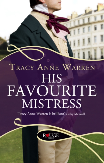 His Favourite Mistress: A Rouge Regency Romance, EPUB eBook