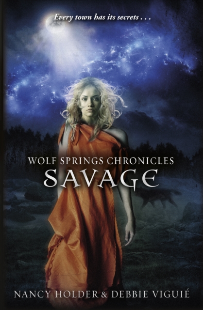 Wolf Springs Chronicles: Savage : Book 3, EPUB eBook