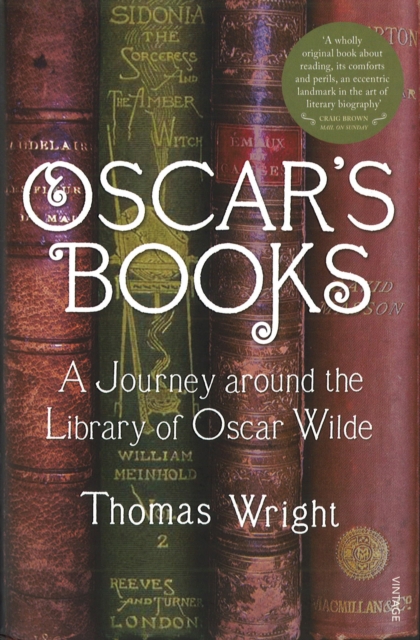 Oscar's Books : A Journey Around the Library of Oscar Wilde, EPUB eBook