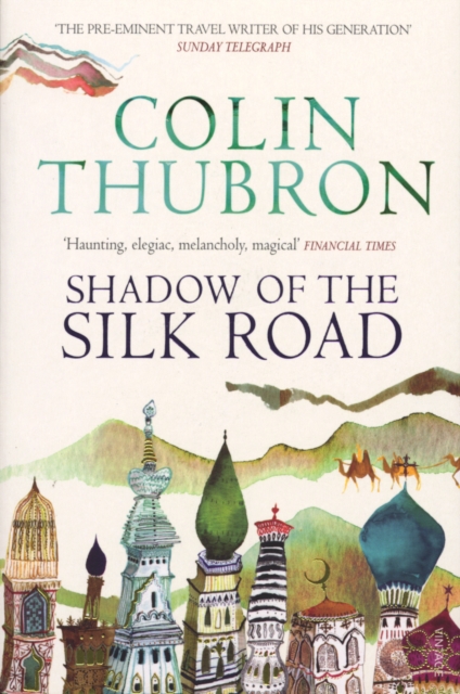 Shadow of the Silk Road, EPUB eBook