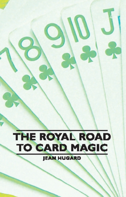 The Royal Road to Card Magic, EPUB eBook