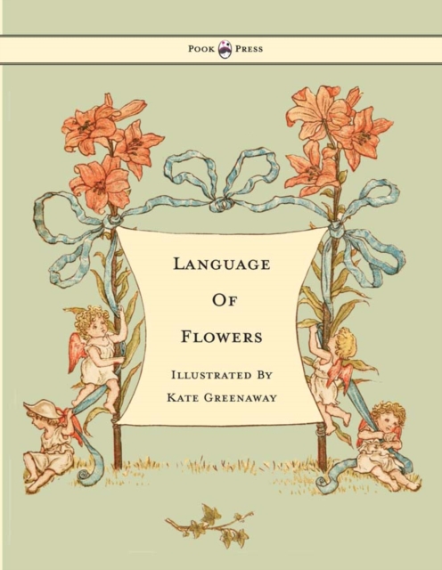Language of Flowers - Illustrated by Kate Greenaway, EPUB eBook