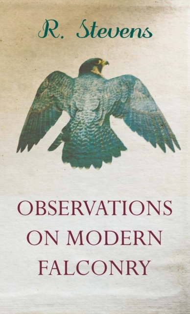 Observations on Modern Falconry, EPUB eBook