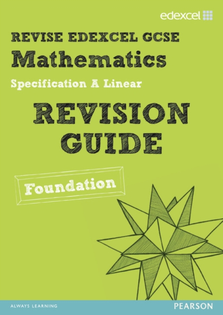 Revise Edexcel GCSE Mathematics Edexcel Spec A Found Revision Guide, Paperback Book