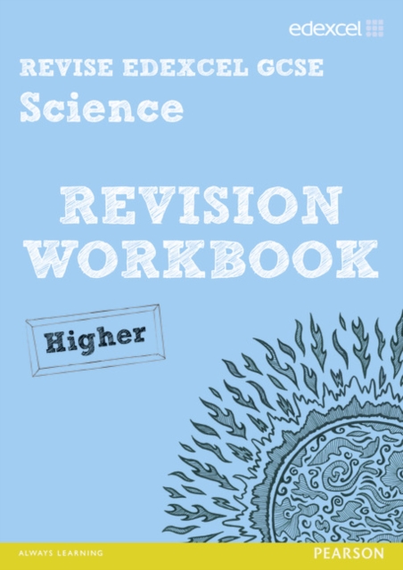 Revise Edexcel: Edexcel GCSE Science Revision Workbook - Higher, Paperback / softback Book