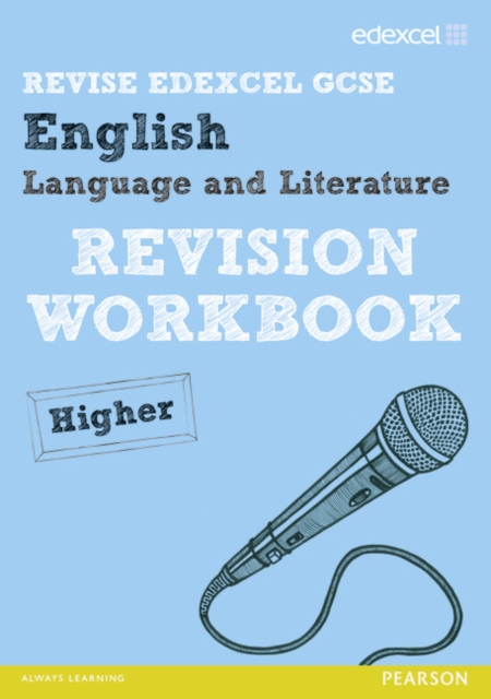Revise Edexcel: Edexcel GCSE English Language and Literature Revision Workbook Higher, Paperback Book