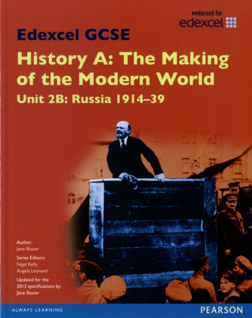 Edexcel GCSE History A The Making of the Modern World: Unit 2B Russia 1914-39 SB 2013, Paperback / softback Book