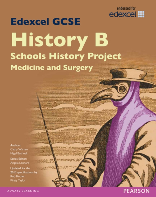 Edexcel GCSE History B Schools History Project: Medicine (1A) and Surgery (3A) SB 2013, Paperback / softback Book