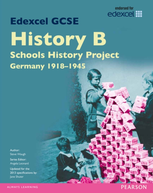 Edexcel GCSE History B Schools History Project: Unit 2C Germany 1918-45 SB 2013, Paperback / softback Book