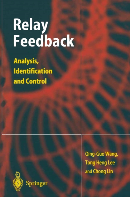 Relay Feedback : Analysis, Identification and Control, PDF eBook