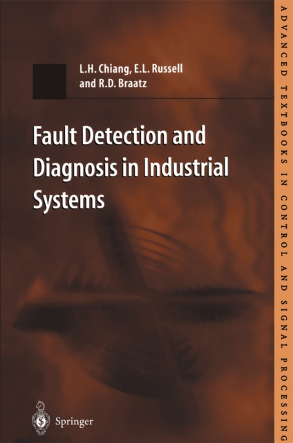 Fault Detection and Diagnosis in Industrial Systems, PDF eBook