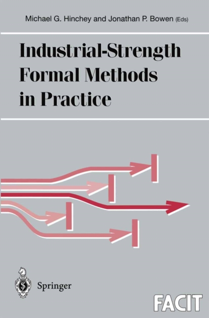 Industrial-Strength Formal Methods in Practice, PDF eBook