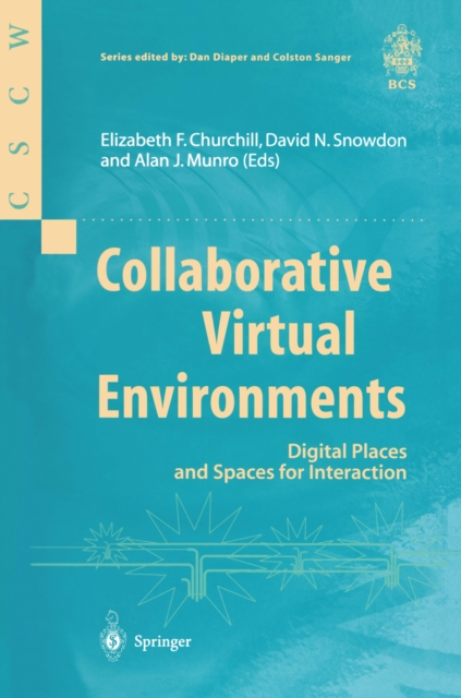 Collaborative Virtual Environments : Digital Places and Spaces for Interaction, PDF eBook