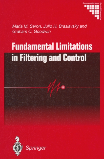 Fundamental Limitations in Filtering and Control, PDF eBook