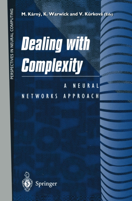 Dealing with Complexity : A Neural Networks Approach, PDF eBook